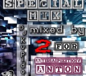 Обложка альбома DJ Kupidon – SPECIAL MIX for Ayrapetov Anton 2 (2016)