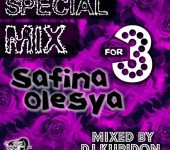 SPECIAL MIX for Safina Olesya 3 (2017) Диджей Купидон