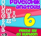 Кавер SPECIAL MIX for Pavelchik Anatoliy 6 (2017) от DJ Kupidon