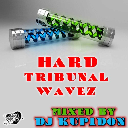 Кавер муз. альбома Hard TRIBUNAL WaveZ (2020) by DJ Kupidon