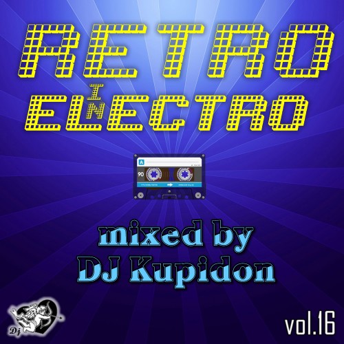 Кавер альбома Retro In Electro vol.16 Диджей Купидон